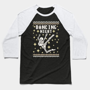 Dancing night Baseball T-Shirt